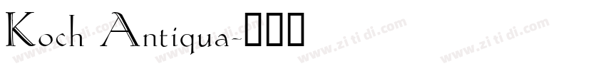 Koch Antiqua字体转换